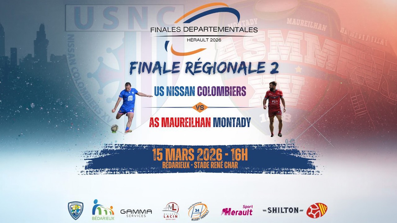 #SérieRugbyLive : Finale Départe. CD34 #Régional2 - US Nissan Colombiers / St Gély PSL - 15 Mars 26