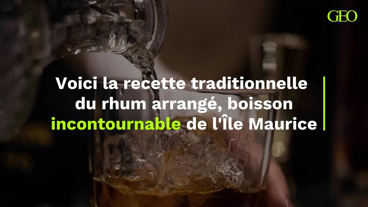 La recette traditionnelle du rhum arrangé, boisson incontournable de l'Île Maurice