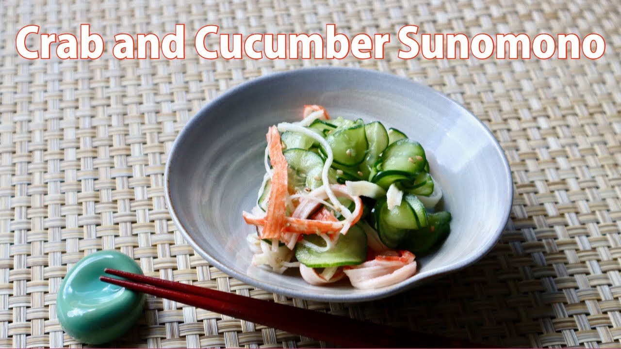 Crab and Cucumber Sunomono Recipe - Japanese Cooking 101