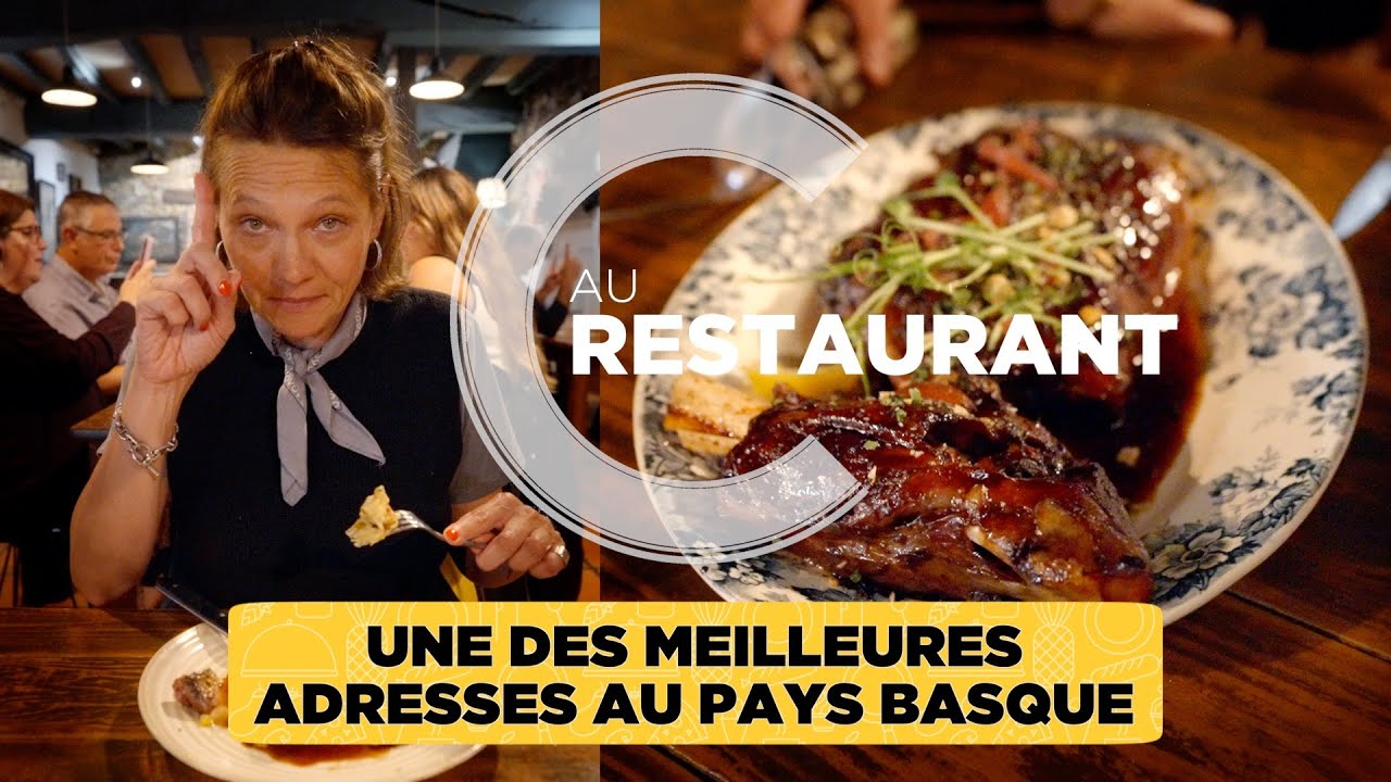 Une des meilleures adresses au Pays basque